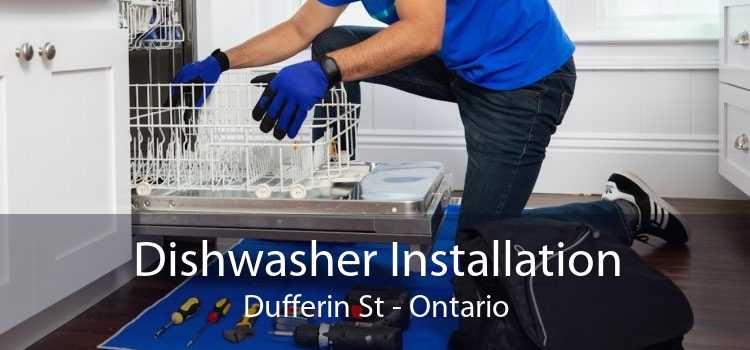 Dishwasher Installation Dufferin St - Ontario