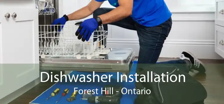 Dishwasher Installation Forest Hill - Ontario