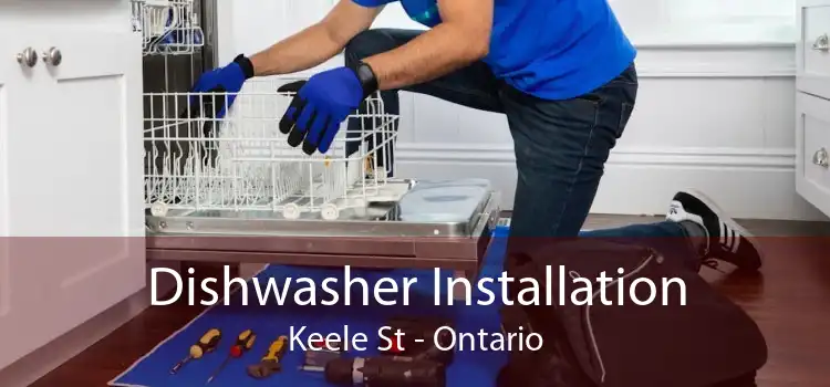 Dishwasher Installation Keele St - Ontario