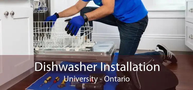 Dishwasher Installation University - Ontario