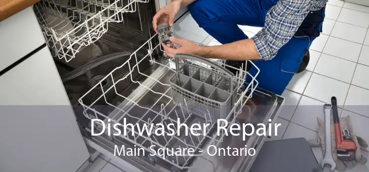 Dishwasher Repair Main Square - Ontario