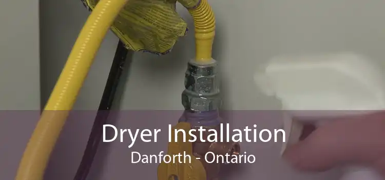 Dryer Installation Danforth - Ontario