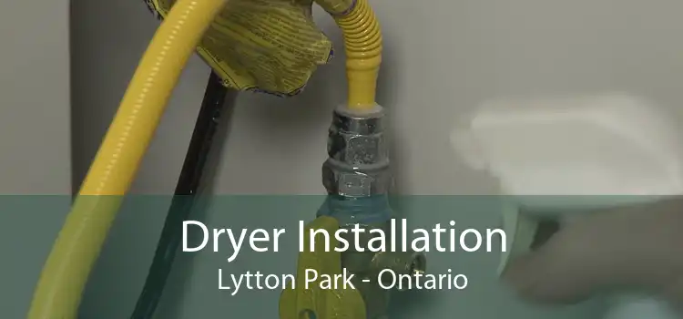Dryer Installation Lytton Park - Ontario