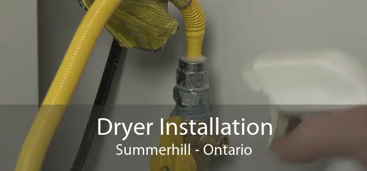 Dryer Installation Summerhill - Ontario