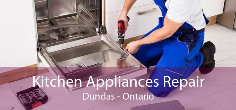 Kitchen Appliances Repair Dundas - Ontario