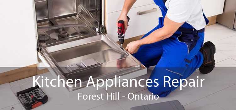 Kitchen Appliances Repair Forest Hill - Ontario