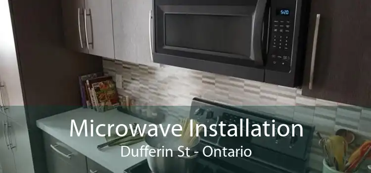 Microwave Installation Dufferin St - Ontario