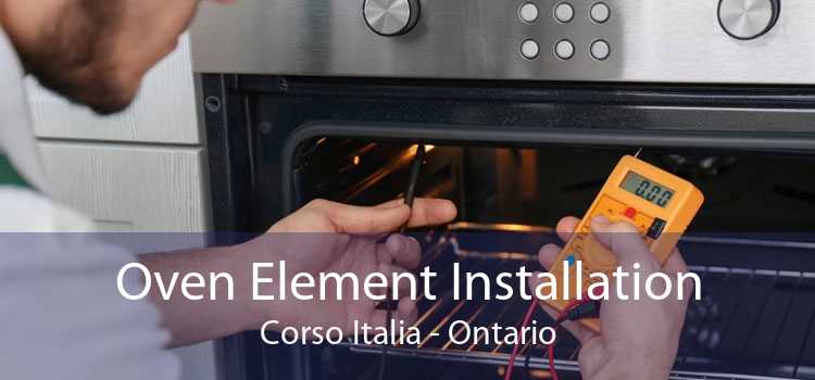 Oven Element Installation Corso Italia - Ontario