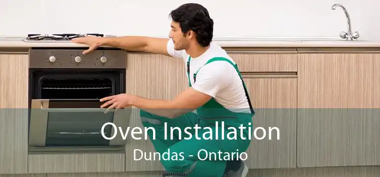 Oven Installation Dundas - Ontario