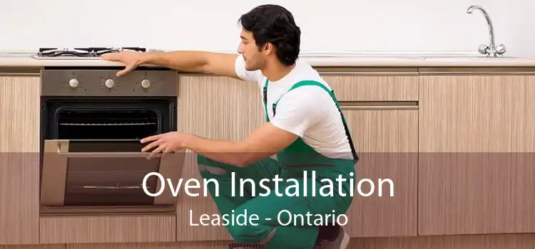 Oven Installation Leaside - Ontario