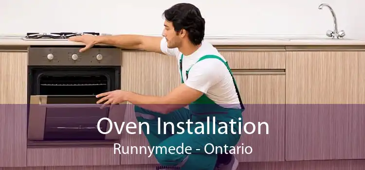 Oven Installation Runnymede - Ontario