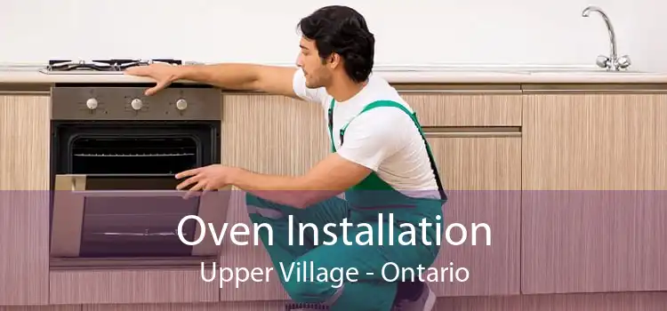 Oven Installation Upper Village - Ontario