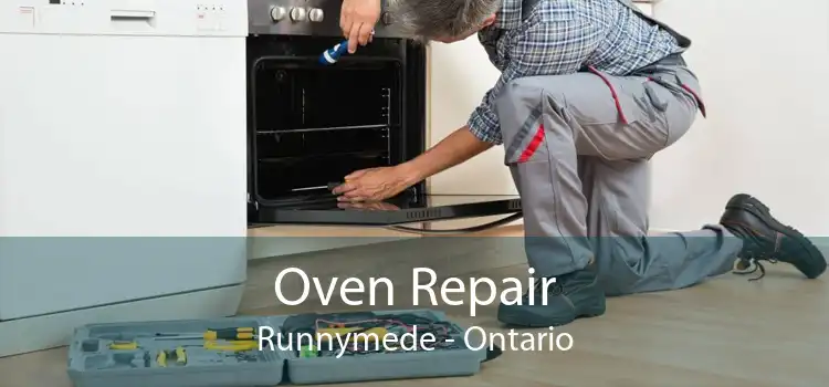 Oven Repair Runnymede - Ontario