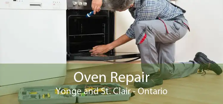 Oven Repair Yonge and St. Clair - Ontario