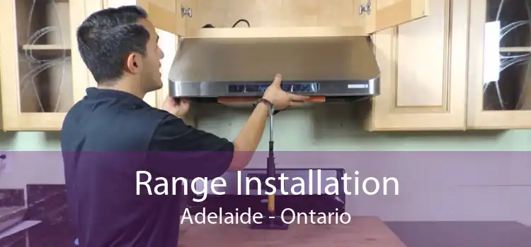 Range Installation Adelaide - Ontario