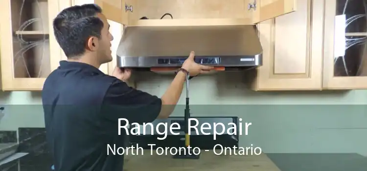 Range Repair North Toronto - Ontario