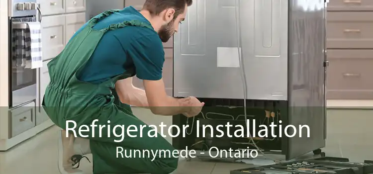 Refrigerator Installation Runnymede - Ontario