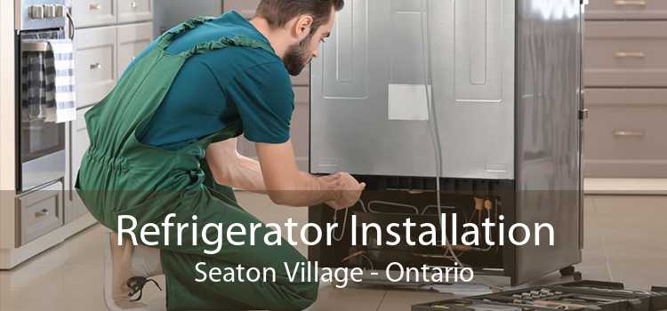 Refrigerator Installation Seaton Village - Ontario