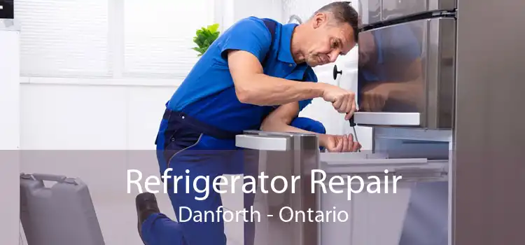 Refrigerator Repair Danforth - Ontario