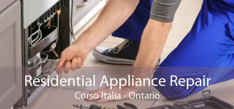 Residential Appliance Repair Corso Italia - Ontario