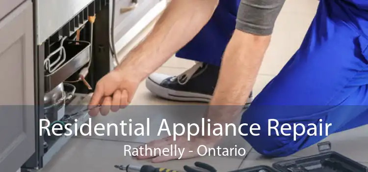 Residential Appliance Repair Rathnelly - Ontario