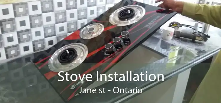 Stove Installation Jane st - Ontario