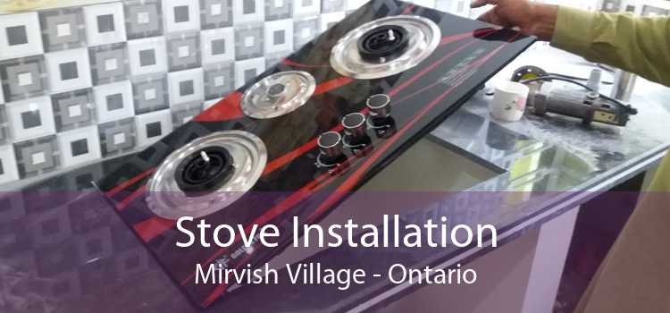 Stove Installation Mirvish Village - Ontario