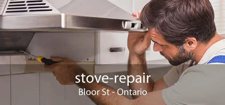stove-repair Bloor St - Ontario