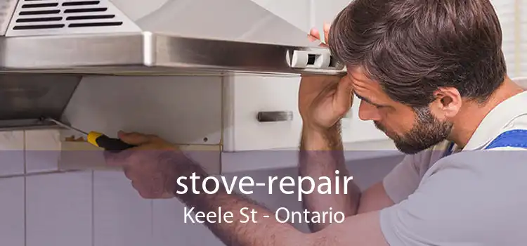 stove-repair Keele St - Ontario