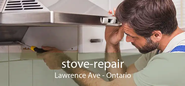 stove-repair Lawrence Ave - Ontario