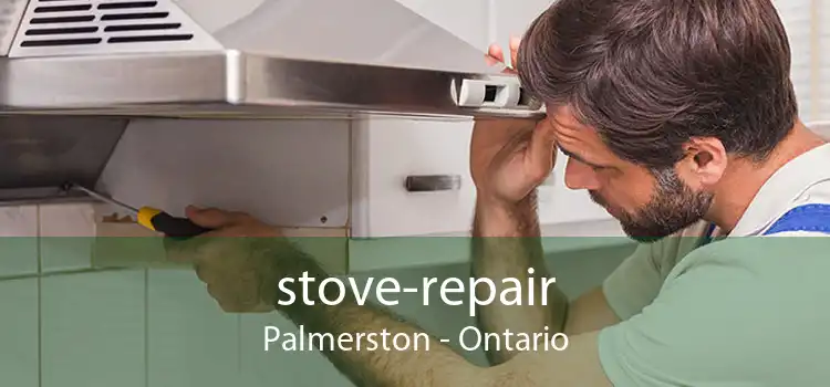 stove-repair Palmerston - Ontario