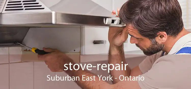 stove-repair Suburban East York - Ontario