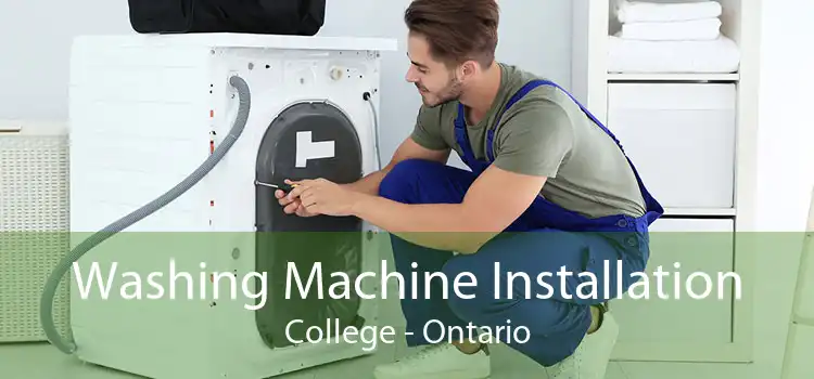 Washing Machine Installation College - Ontario
