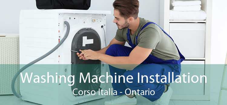 Washing Machine Installation Corso Italia - Ontario