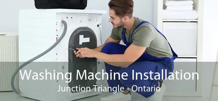 Washing Machine Installation Junction Triangle - Ontario