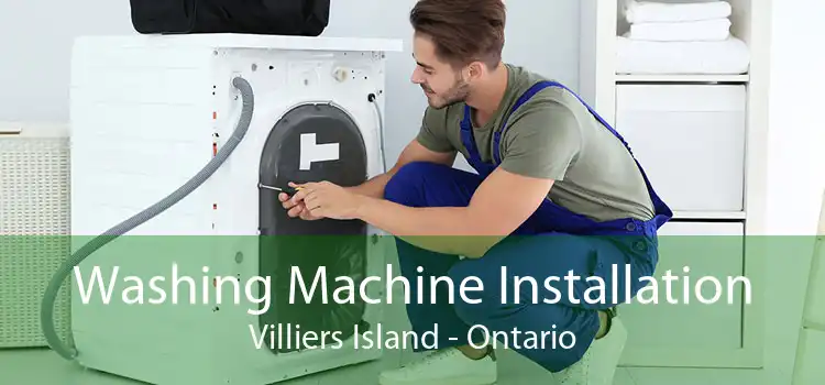 Washing Machine Installation Villiers Island - Ontario