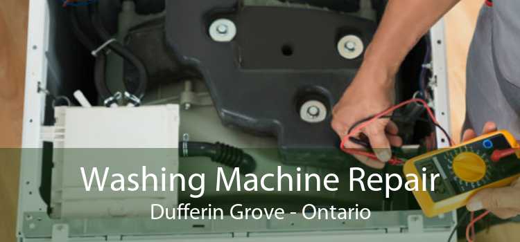 Washing Machine Repair Dufferin Grove - Ontario